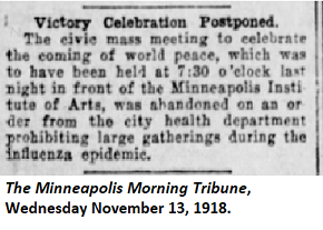 Victory Celebration Postponed in Minneapolis due to Influenza - Minneapolis Morning Tribune, November 13, 1918.