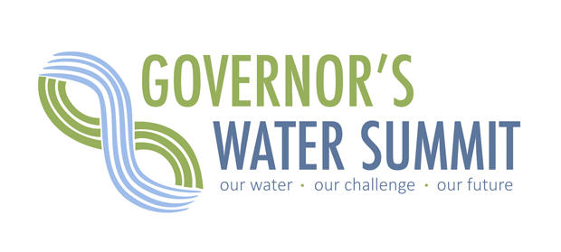 Governor's Water Summit: Our Water Our Challenge Our Future